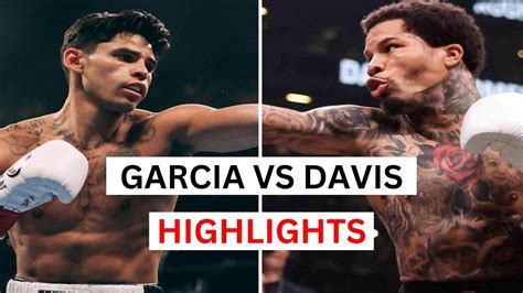 Davis vs Garcia Results & Highlights .